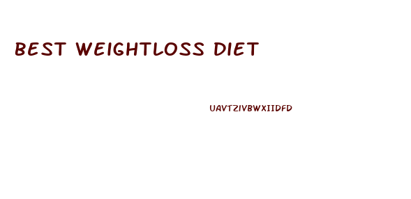 Best Weightloss Diet