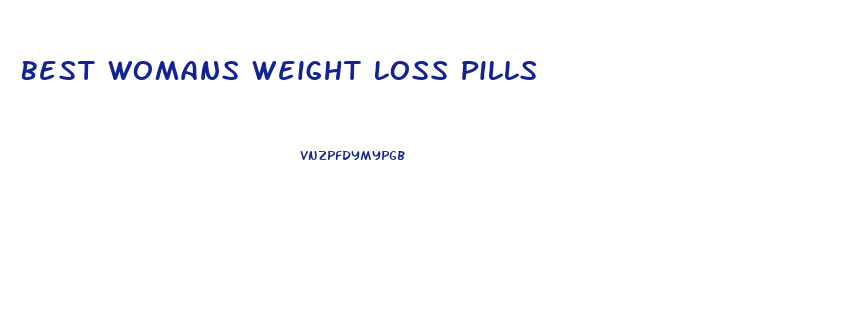 Best Womans Weight Loss Pills