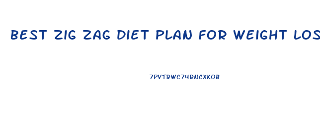 Best Zig Zag Diet Plan For Weight Loss Women