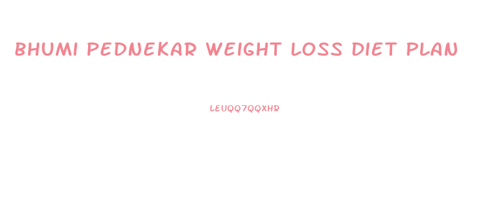 Bhumi Pednekar Weight Loss Diet Plan