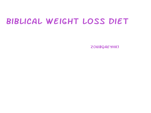 Biblical Weight Loss Diet