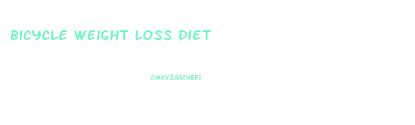 Bicycle Weight Loss Diet