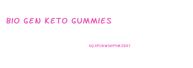 Bio Gen Keto Gummies