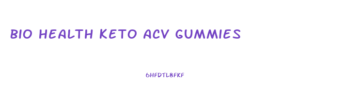 Bio Health Keto Acv Gummies