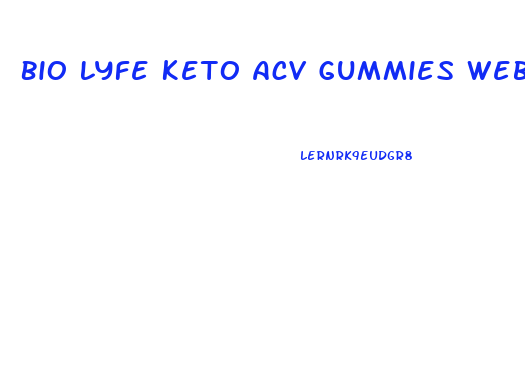 Bio Lyfe Keto Acv Gummies Website