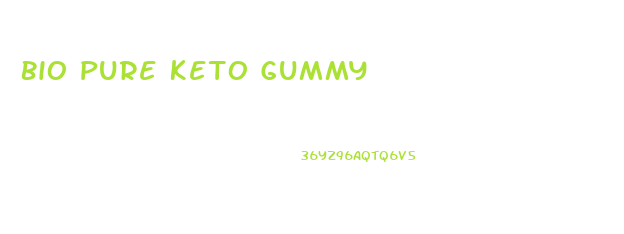 Bio Pure Keto Gummy