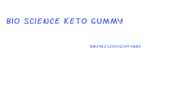 Bio Science Keto Gummy