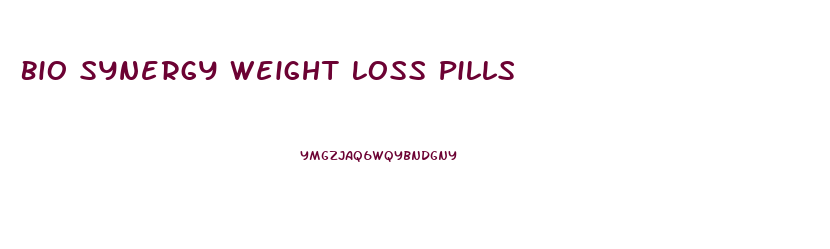 Bio Synergy Weight Loss Pills