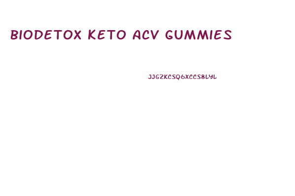 Biodetox Keto Acv Gummies