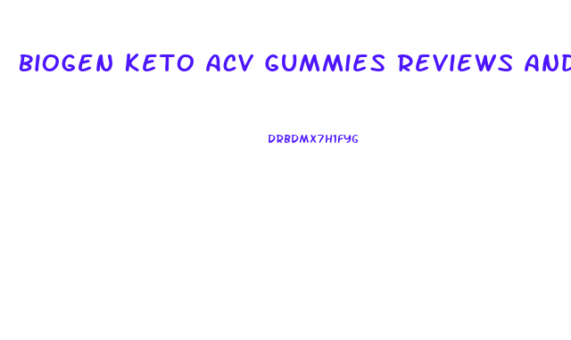 Biogen Keto Acv Gummies Reviews And Complaints