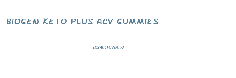 Biogen Keto Plus Acv Gummies