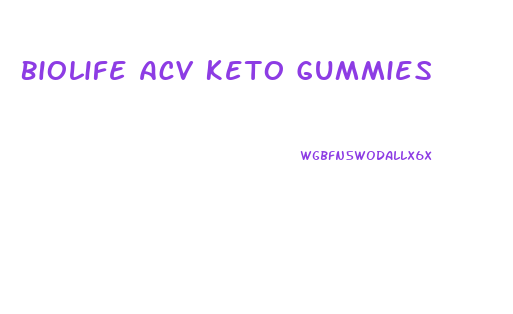 Biolife Acv Keto Gummies