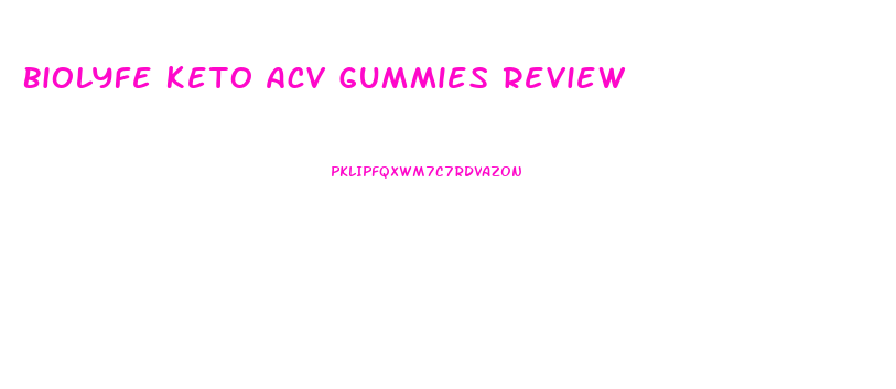 Biolyfe Keto Acv Gummies Review