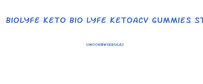 Biolyfe Keto Bio Lyfe Ketoacv Gummies Stores