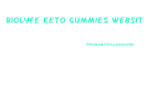 Biolyfe Keto Gummies Website