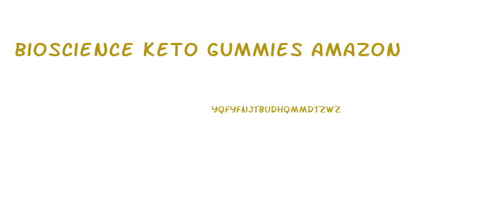 Bioscience Keto Gummies Amazon