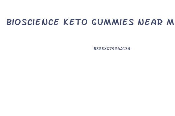 Bioscience Keto Gummies Near Me