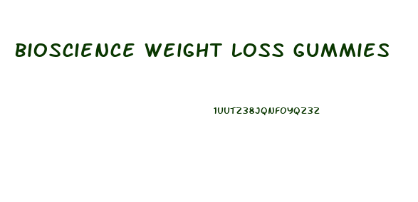 Bioscience Weight Loss Gummies