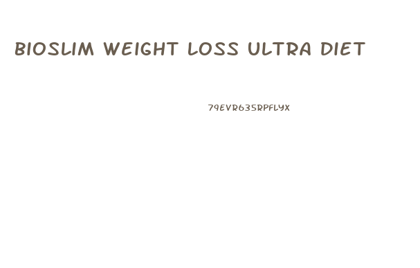 Bioslim Weight Loss Ultra Diet