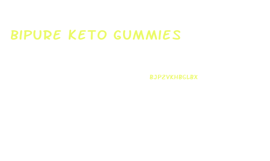 Bipure Keto Gummies