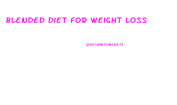 Blended Diet For Weight Loss