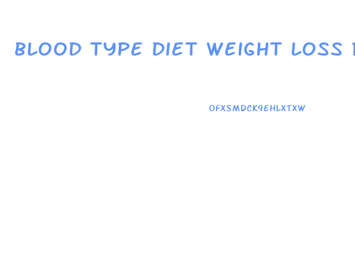 Blood Type Diet Weight Loss Results