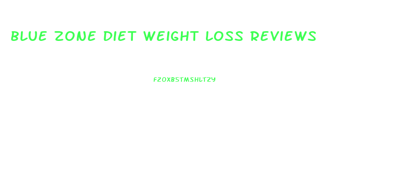 Blue Zone Diet Weight Loss Reviews