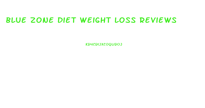 Blue Zone Diet Weight Loss Reviews