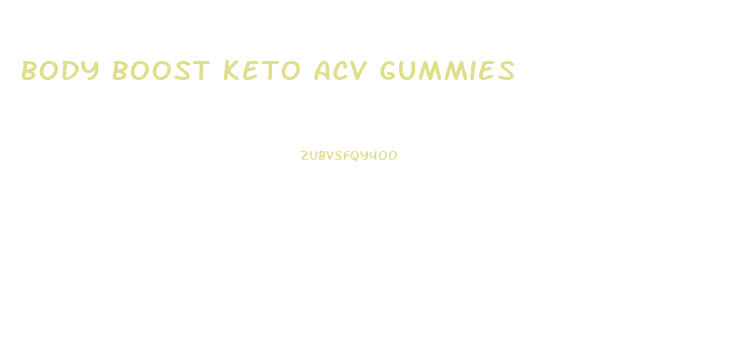 Body Boost Keto Acv Gummies