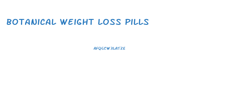 Botanical Weight Loss Pills