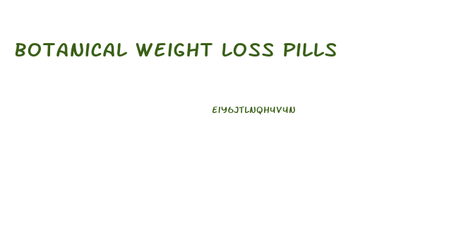 Botanical Weight Loss Pills