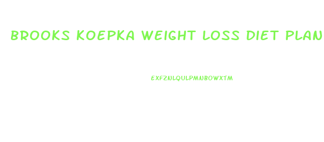 Brooks Koepka Weight Loss Diet Plan