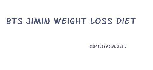 Bts Jimin Weight Loss Diet