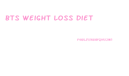 Bts Weight Loss Diet