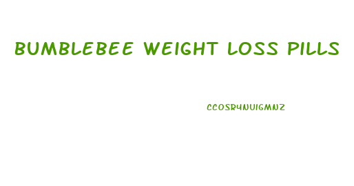 Bumblebee Weight Loss Pills