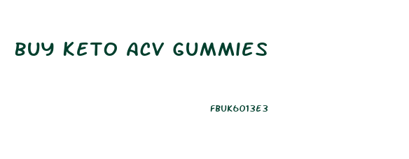 Buy Keto Acv Gummies