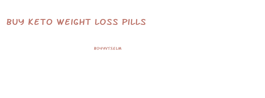 Buy Keto Weight Loss Pills