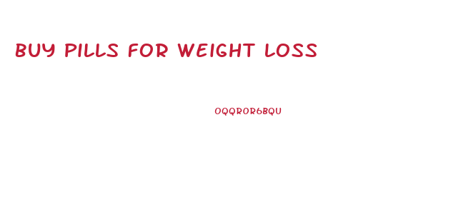 Buy Pills For Weight Loss