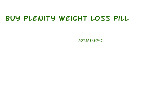 Buy Plenity Weight Loss Pill