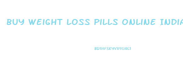 Buy Weight Loss Pills Online India