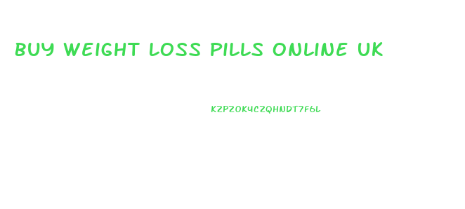 Buy Weight Loss Pills Online Uk