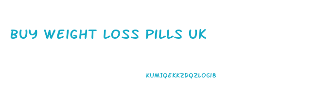 Buy Weight Loss Pills Uk