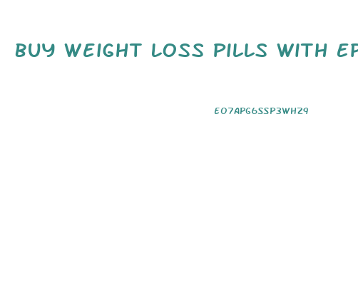 Buy Weight Loss Pills With Ephedrine