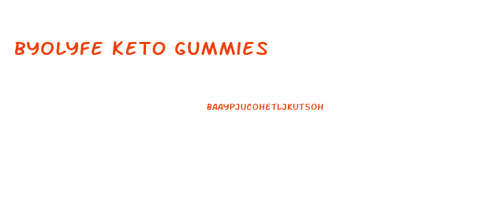 Byolyfe Keto Gummies