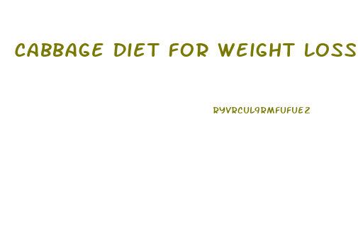 Cabbage Diet For Weight Loss