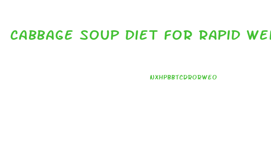 Cabbage Soup Diet For Rapid Weight Loss