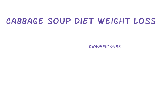 Cabbage Soup Diet Weight Loss Testimonials