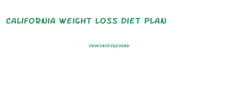 California Weight Loss Diet Plan